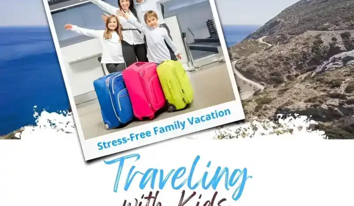 Expert Tips for Traveling with Kids